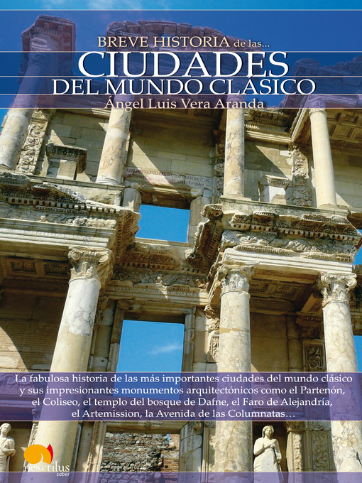 Title details for Breve Historia de las Ciudades del Mundo Clásico by Ángel Luis Vera Aranda - Available